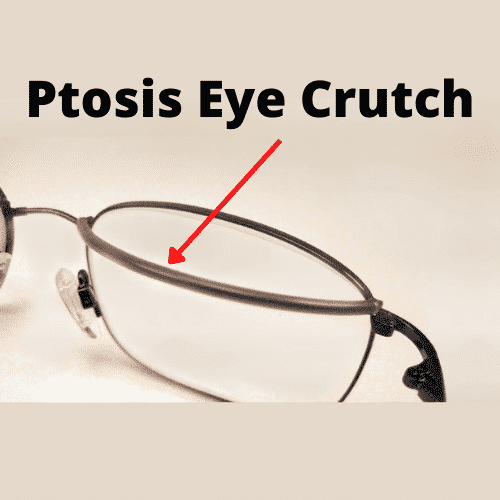 Ptosis Eye Crutch