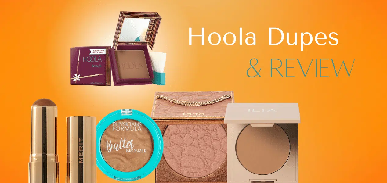 Benefit Cosmetics Hoola Bronzer Review and Dupes